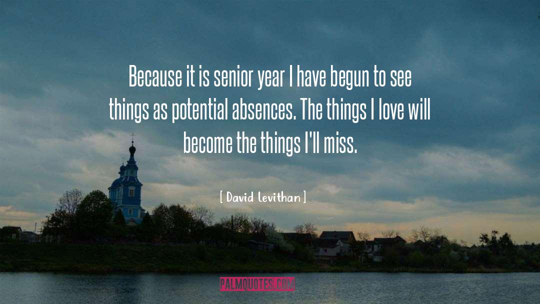 Senior Year quotes by David Levithan