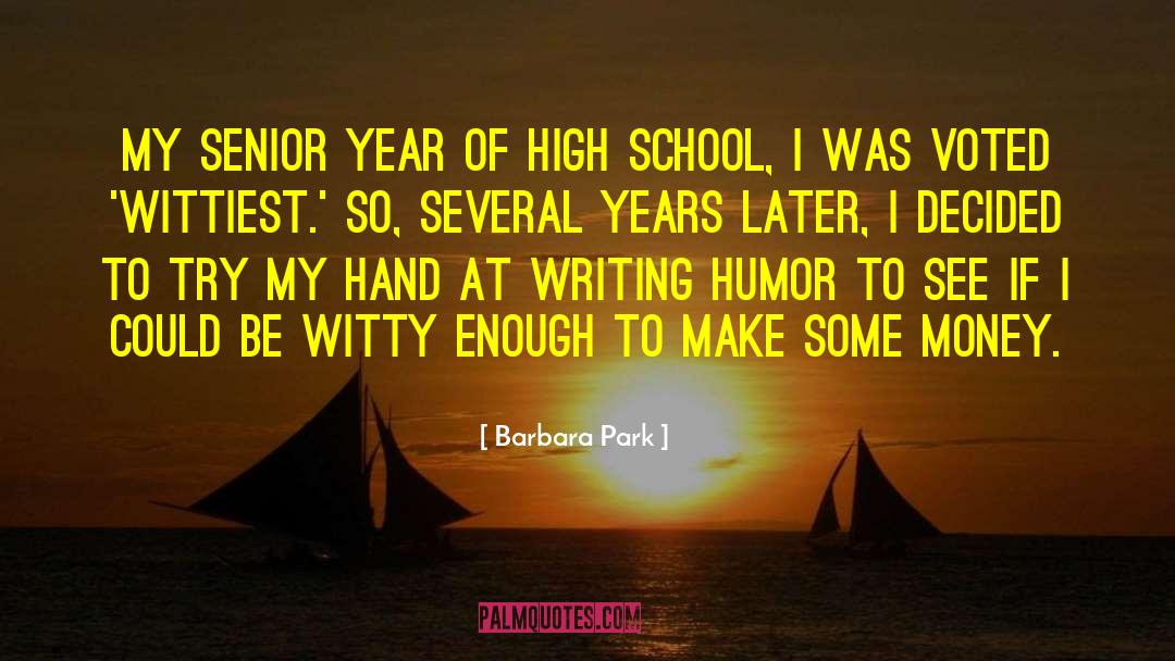 Senior Year quotes by Barbara Park