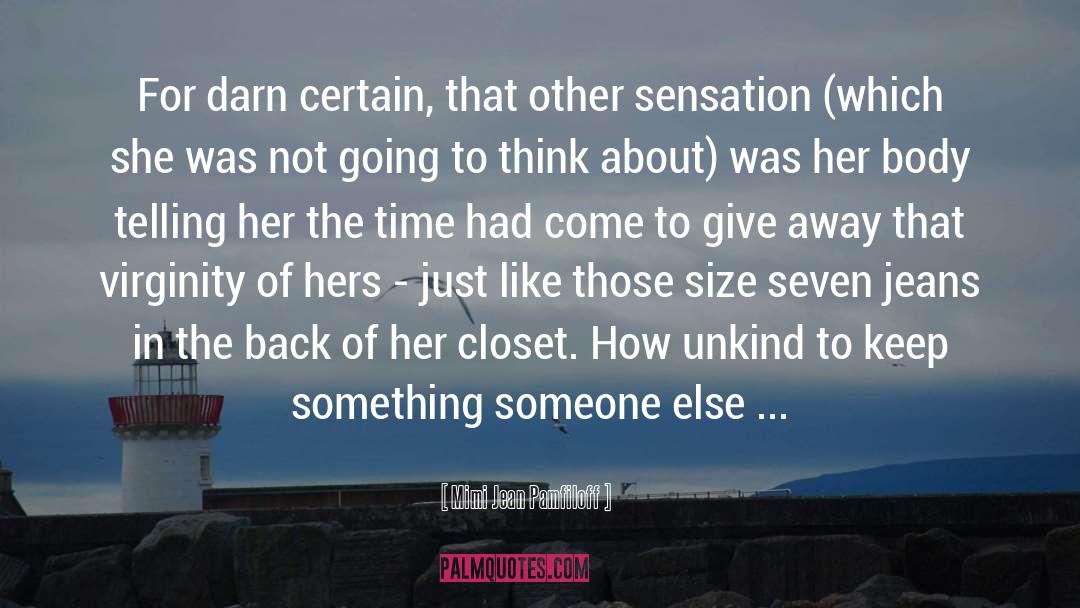 Sensation quotes by Mimi Jean Pamfiloff