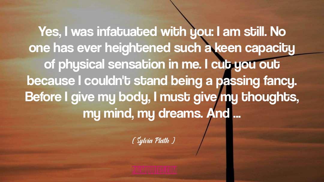 Sensation quotes by Sylvia Plath