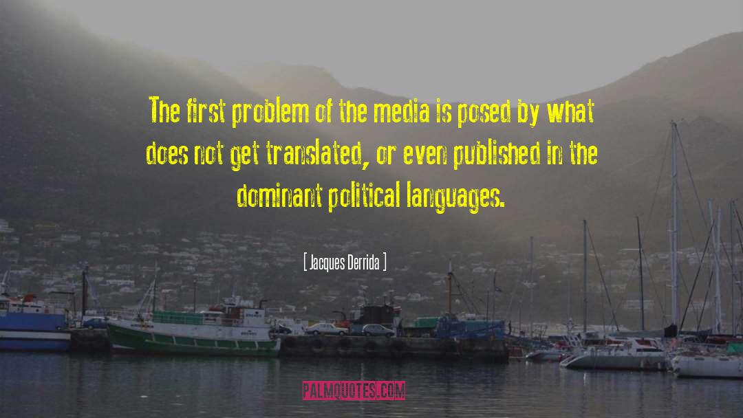 Sensationalization Of Media quotes by Jacques Derrida
