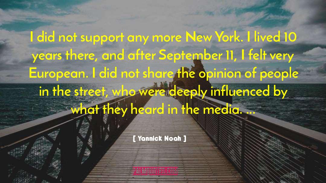 Sensationalization Of Media quotes by Yannick Noah