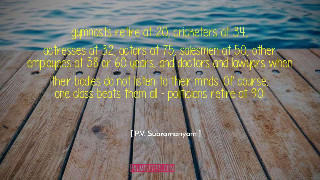 Sensationally 60 quotes by P.V. Subramanyam