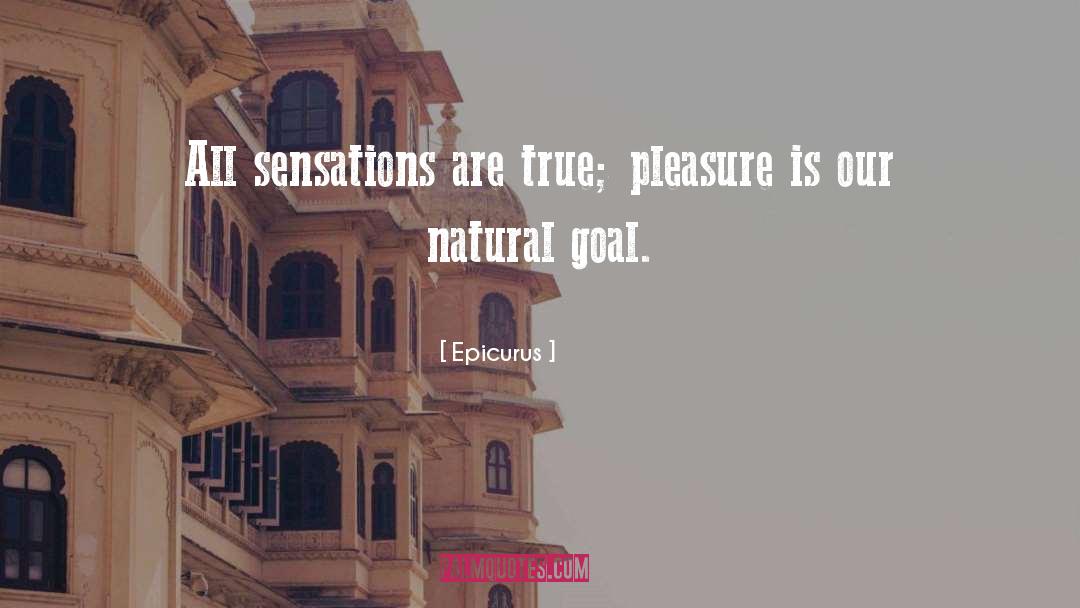 Sensations quotes by Epicurus