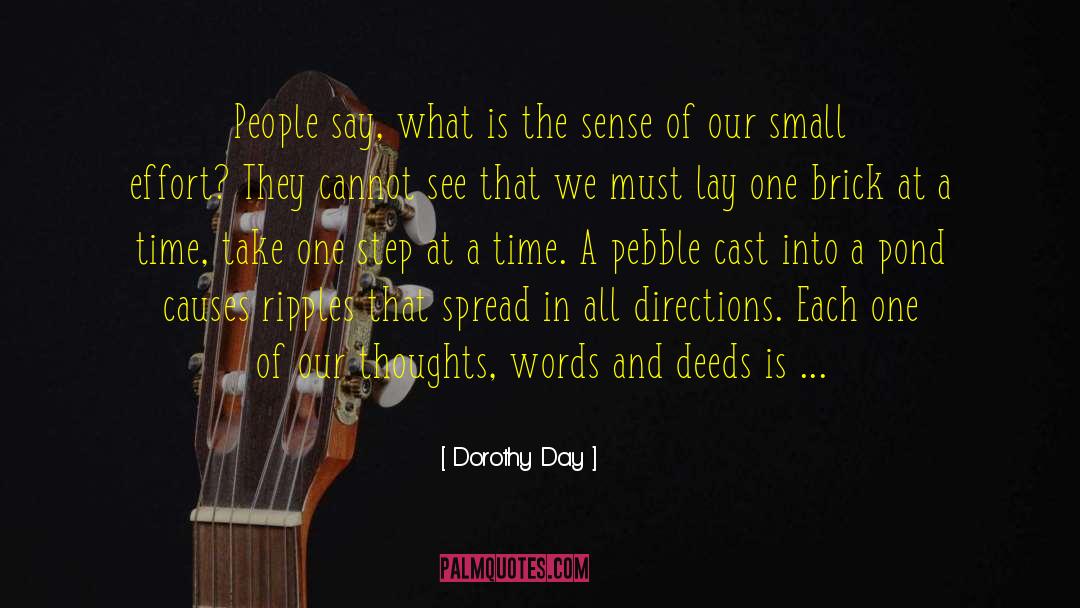 Sense And Magic quotes by Dorothy Day