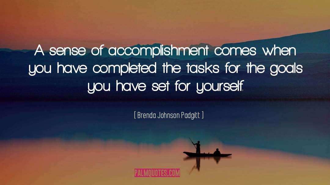 Sense Of Accomplishment quotes by Brenda Johnson Padgitt