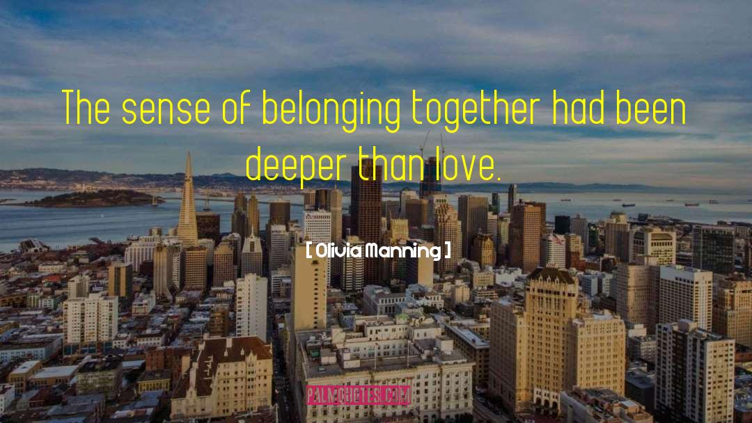 Sense Of Belonging quotes by Olivia Manning