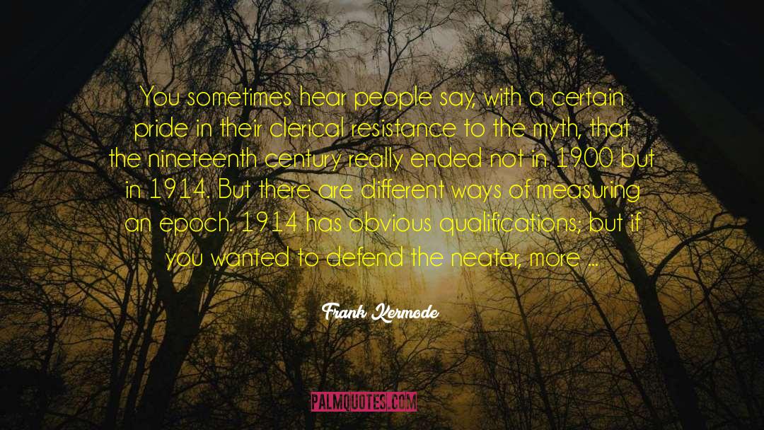 Sense Of Comfortness quotes by Frank Kermode