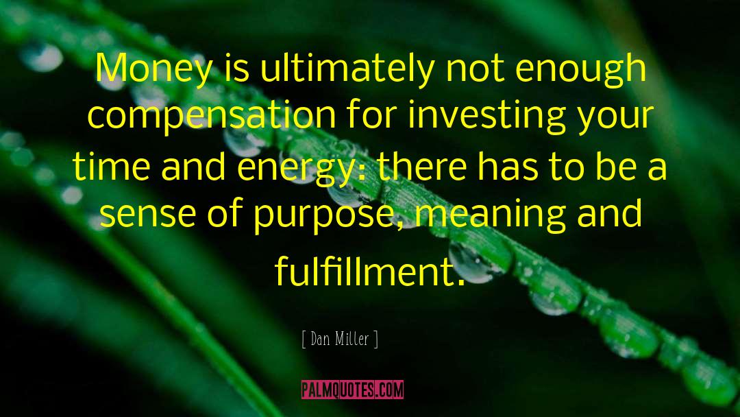 Sense Of Entitlement quotes by Dan Miller