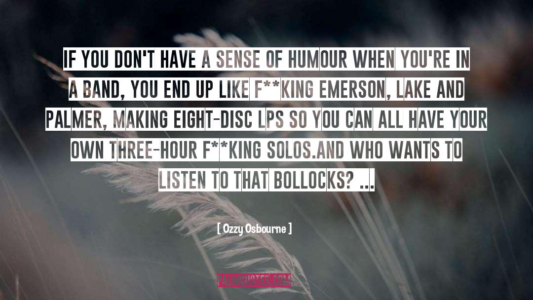 Sense Of Humour quotes by Ozzy Osbourne