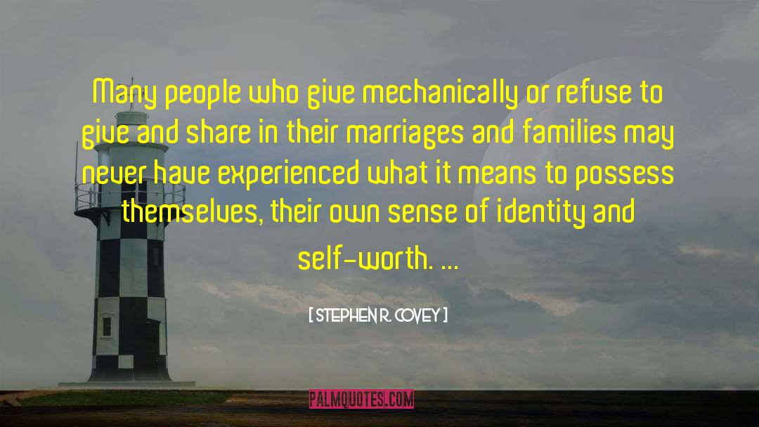 Sense Of Identity quotes by Stephen R. Covey