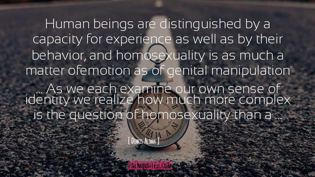 Sense Of Identity quotes by Dennis Altman