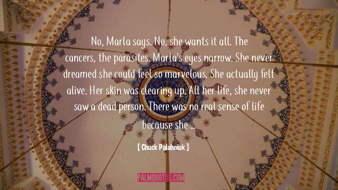 Sense Of Life quotes by Chuck Palahniuk