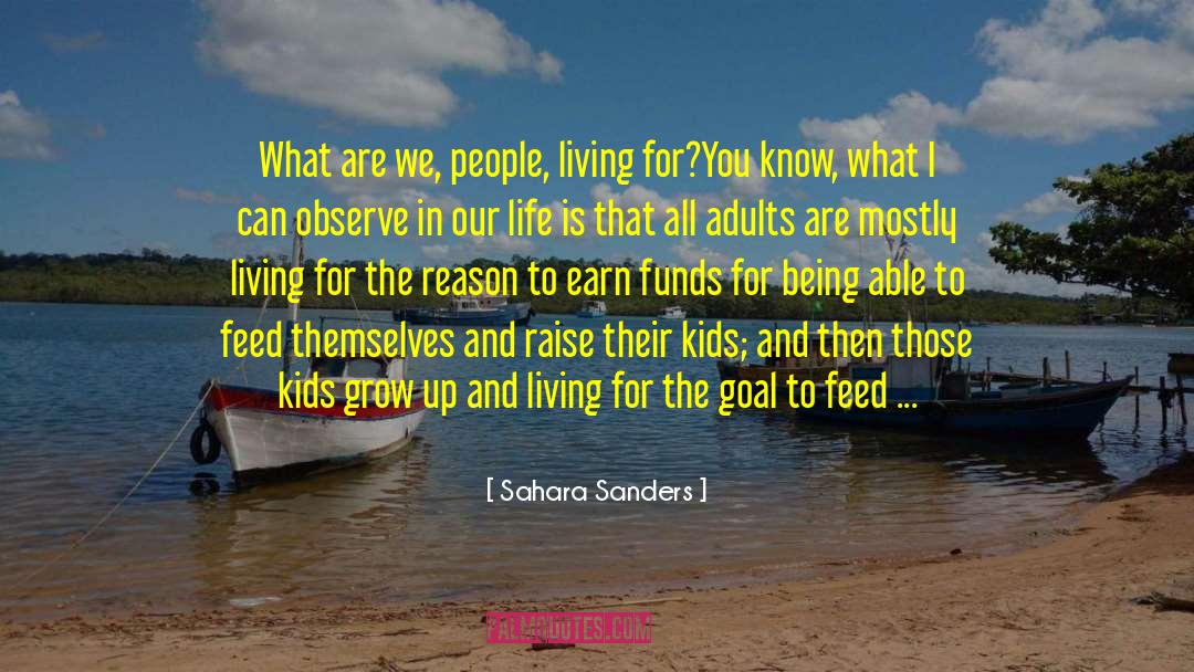 Sense Of Life quotes by Sahara Sanders