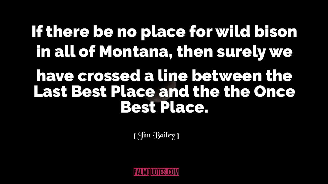 Sense Of Place quotes by Jim Bailey