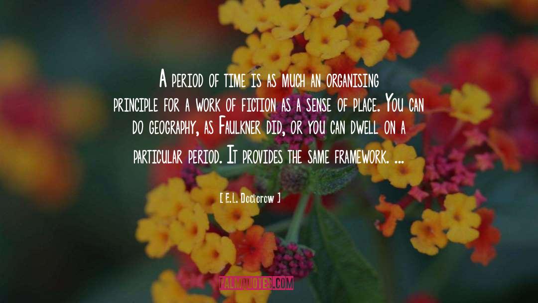 Sense Of Place quotes by E.L. Doctorow