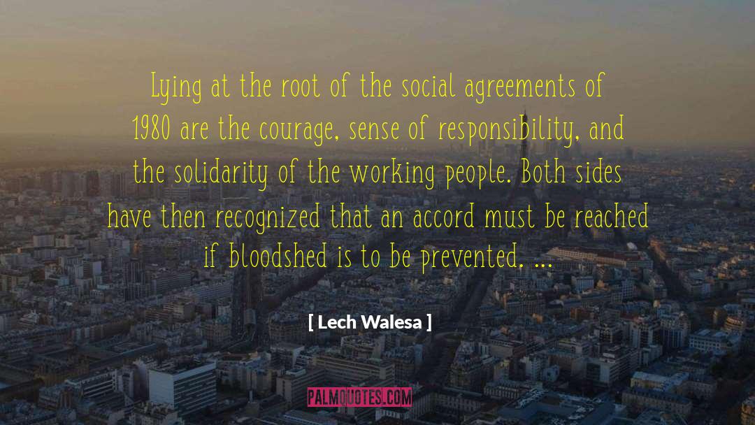 Sense Of Responsibility quotes by Lech Walesa