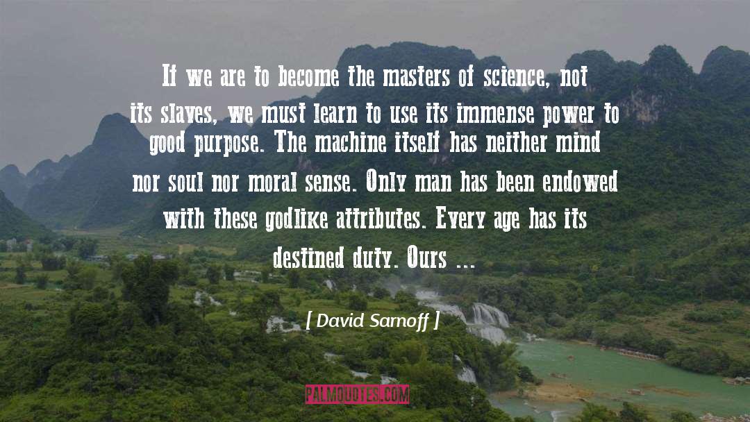 Sense Of Responsibility quotes by David Sarnoff