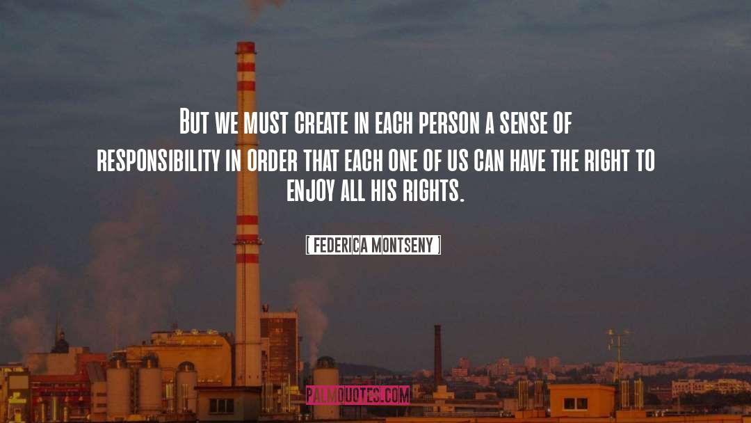 Sense Of Responsibility quotes by Federica Montseny