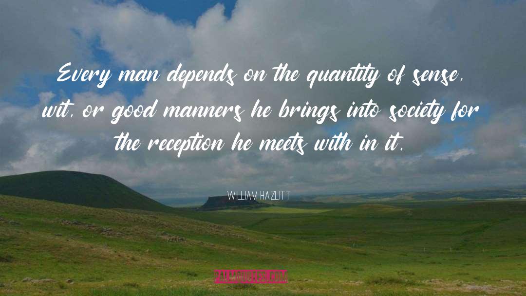 Sense Of Safety quotes by William Hazlitt