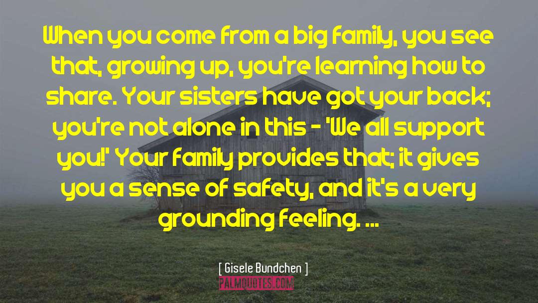 Sense Of Safety quotes by Gisele Bundchen