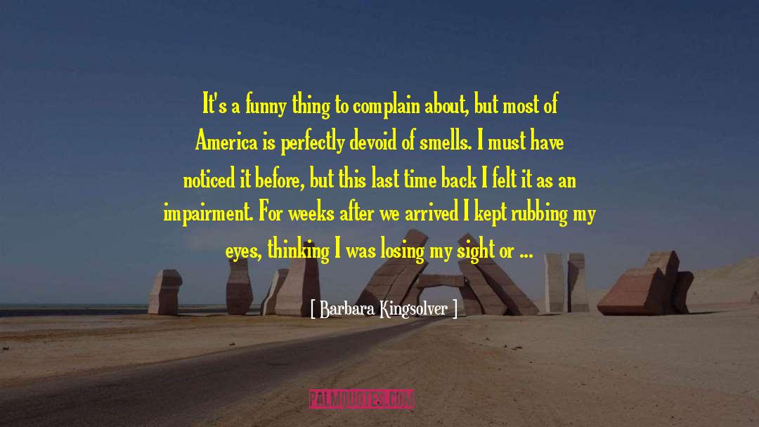 Sense Of Smell quotes by Barbara Kingsolver