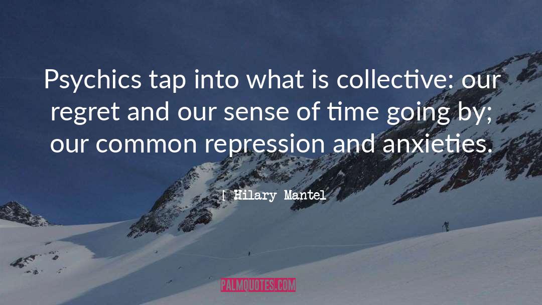 Sense Of Time quotes by Hilary Mantel