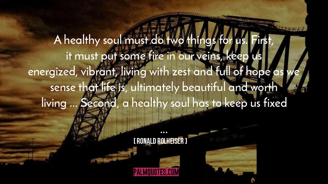 Sense Of Unity quotes by Ronald Rolheiser