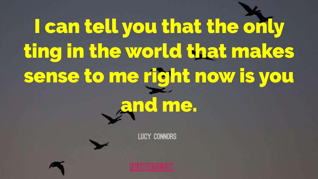 Sense Perception quotes by Lucy Connors