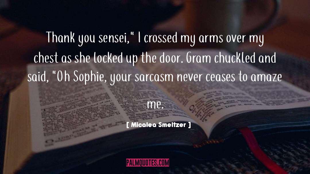 Sensei quotes by Micalea Smeltzer