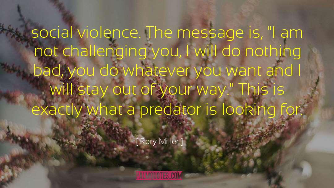 Senseless Violence quotes by Rory Miller