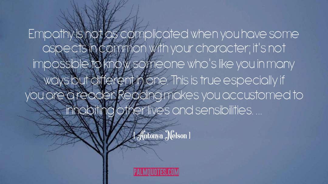 Sensibilities quotes by Antonya Nelson