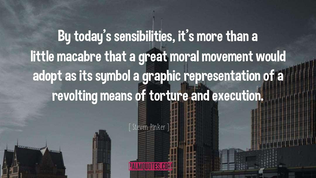 Sensibilities quotes by Steven Pinker