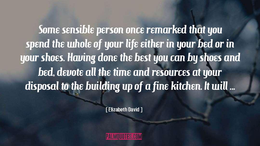 Sensible Person quotes by Elizabeth David