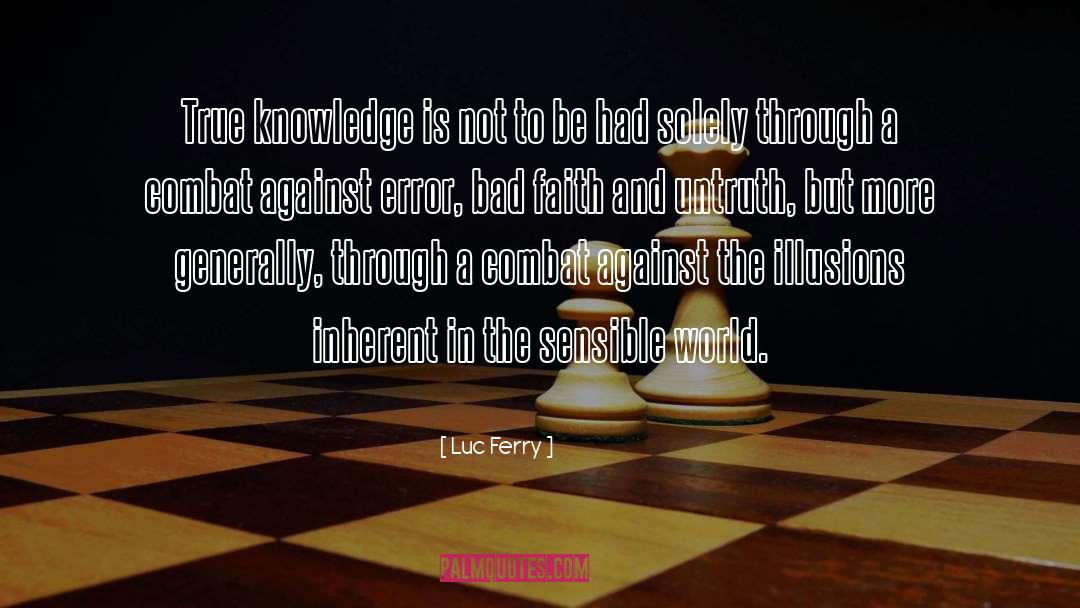 Sensible quotes by Luc Ferry