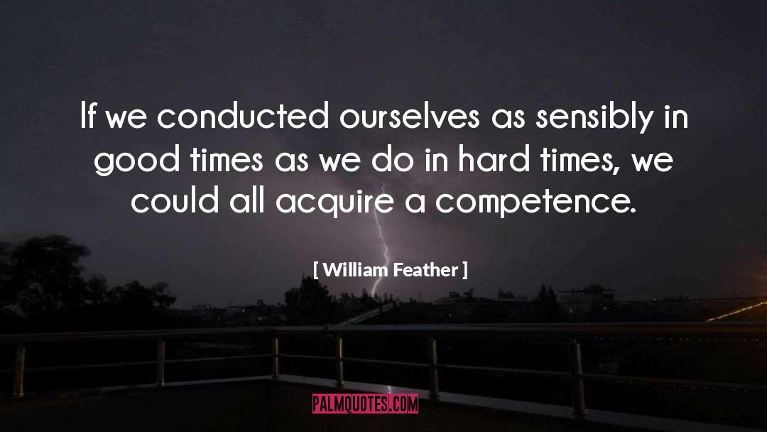Sensibly quotes by William Feather