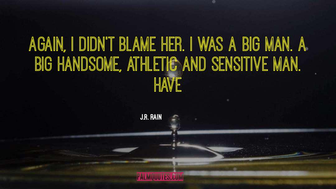 Sensitive Intuitive quotes by J.R. Rain