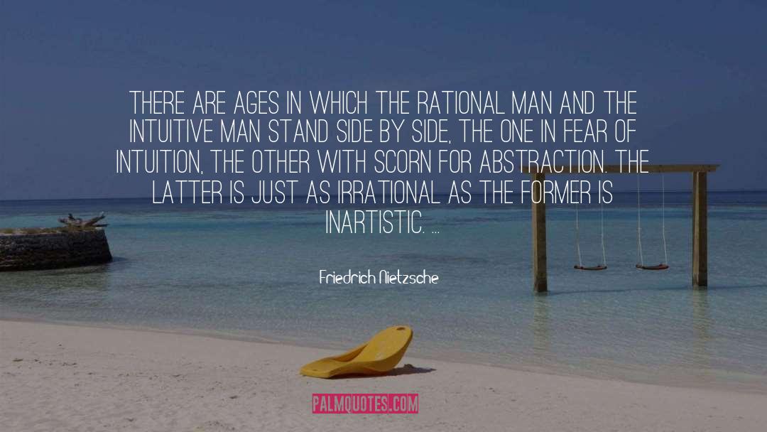 Sensitive Intuitive quotes by Friedrich Nietzsche