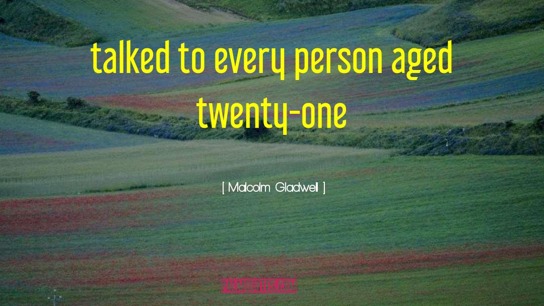 Sensitive Person quotes by Malcolm Gladwell