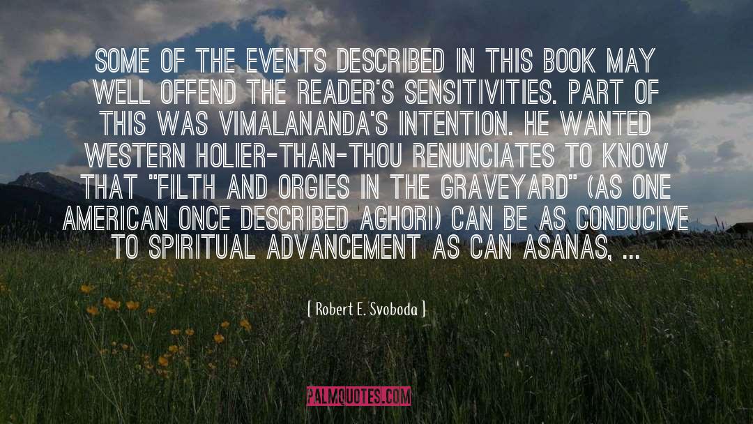 Sensitivities quotes by Robert E. Svoboda