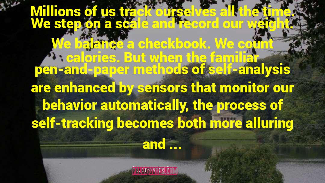 Sensors quotes by Gary Wolf