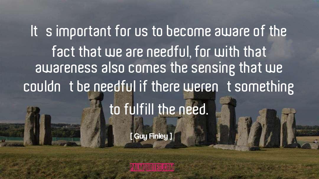 Sensory Awareness quotes by Guy Finley