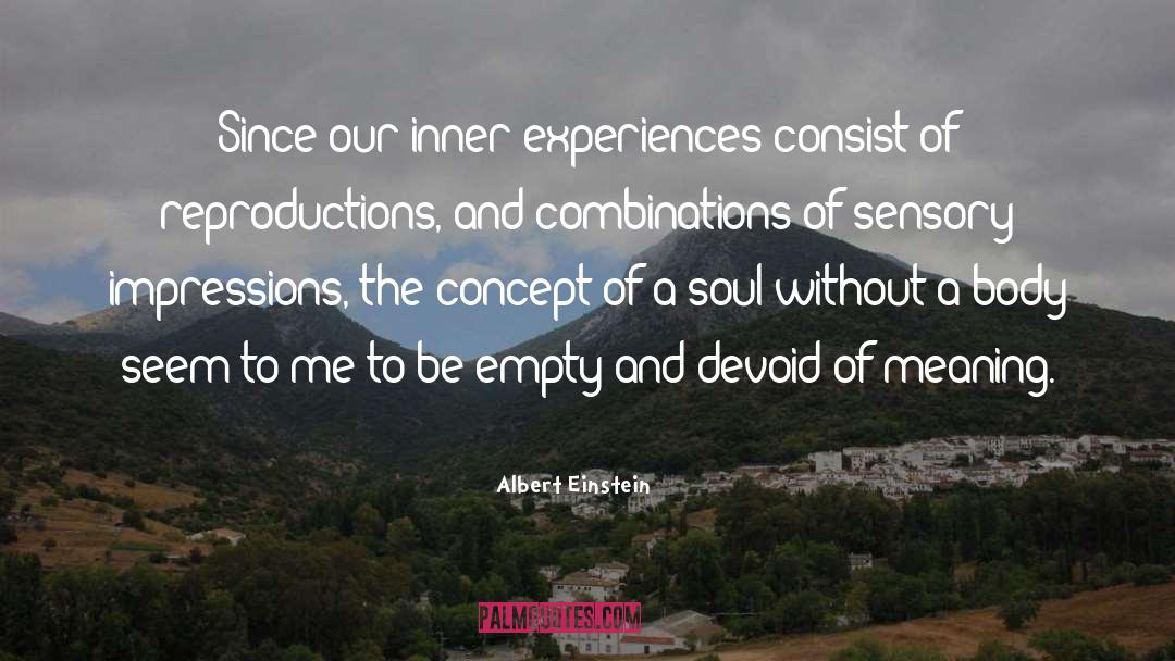 Sensory Impressions quotes by Albert Einstein