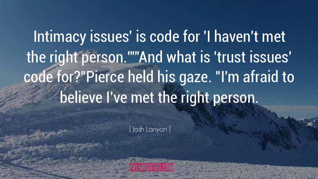 Sensory Issues quotes by Josh Lanyon