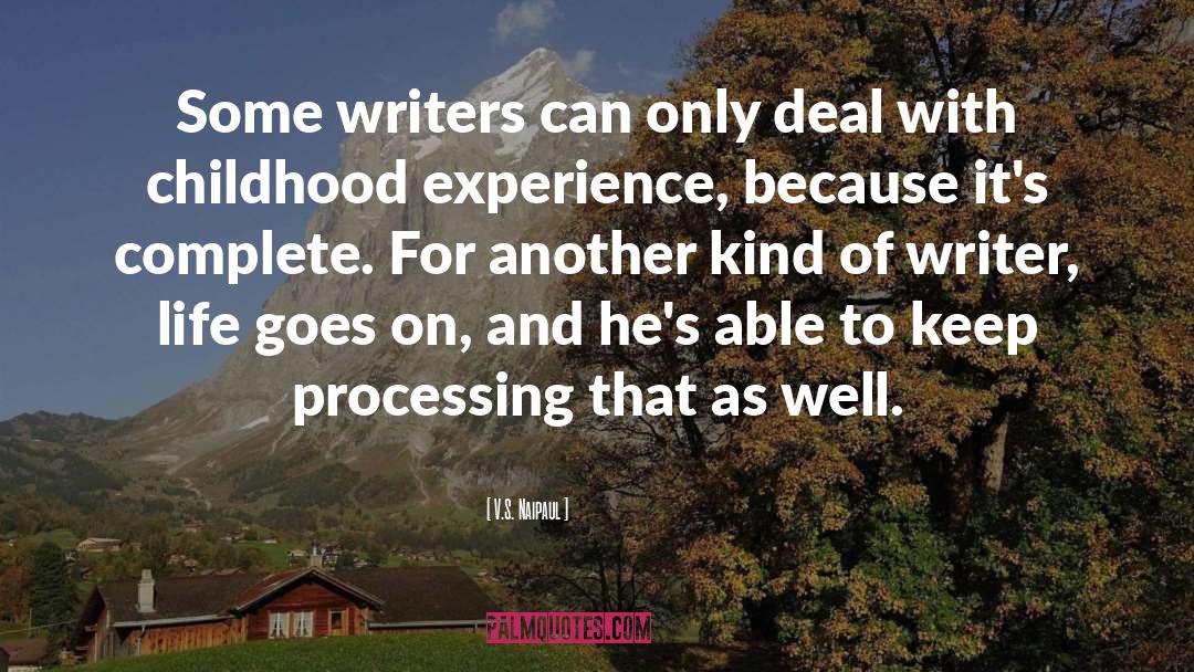 Sensory Processing quotes by V.S. Naipaul