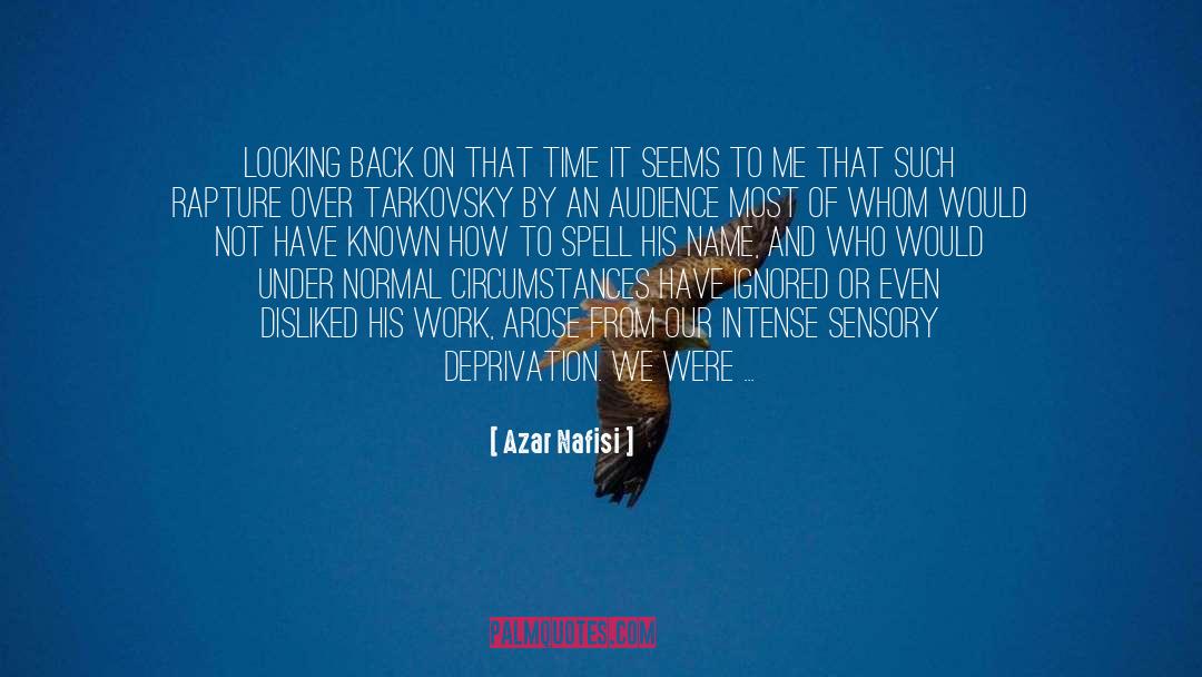 Sensory quotes by Azar Nafisi