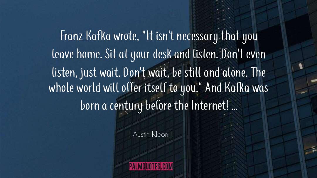 Sensual Home quotes by Austin Kleon