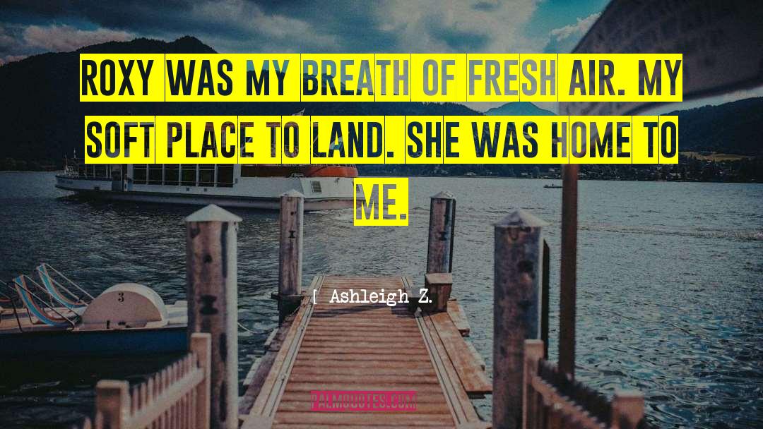 Sensual Home quotes by Ashleigh Z.