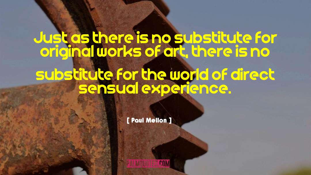 Sensual Massage quotes by Paul Mellon