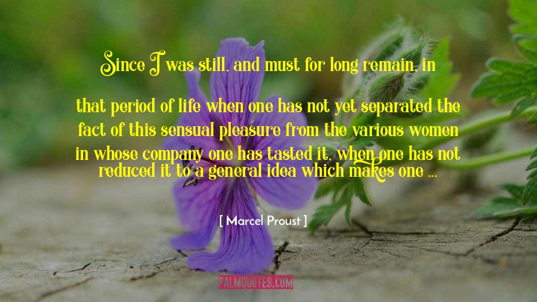 Sensual Pleasure quotes by Marcel Proust